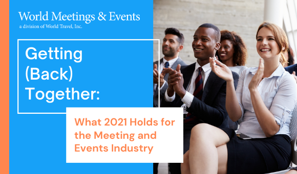 What 2021 Holds for the Meeting and Events Industry